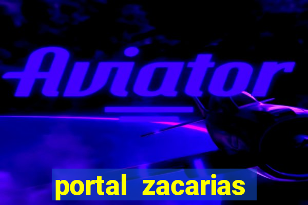 portal zacarias bruna nunes